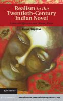 Realism in the Twentieth-Century Indian Novel: Colonial Difference and Literary Form
 9781139577120, 1139577123