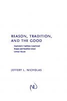 Reason, Tradition, and the Good: Macintyre's Tradition-Constituted Reason and Frankfurt School Critical Theory
 0268036640, 9780268036645