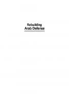 Rebuilding Arab Defense: US Security Cooperation in the Middle East
 9781955055444