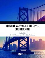 Recent Advances in Civil Engineering: Proceedings of the International conference on Recent Advances in Civil Engineering(ICRACE)2022, December 01-03, 2022, Kochi [1 ed.]
 1032656840, 9781032656847