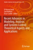 Recent advances in modeling, analysis and systems control
 9783030261481, 9783030261498