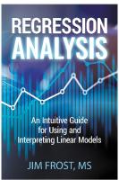 Regression Analysis: An Intuitive Guide [1 ed.]