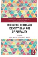 Religious truth and identity in an age of plurality
 9780367029371, 0367029375
