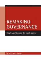 Remaking governance: Peoples, politics and the public sphere
 9781847421388