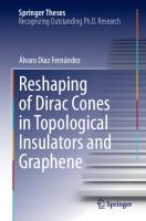 Reshaping of Dirac Cones in Topological Insulators and Graphene [1st ed.]
 9783030615543, 9783030615550