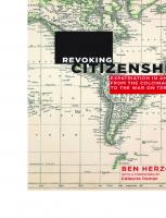 Revoking Citizenship: Expatriation in America from the Colonial Era to the War on Terror
 0814760384, 9780814760383