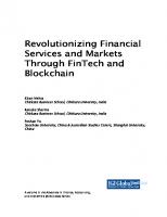 Revolutionizing Financial Services and Markets Through FinTech and Blockchain [Team-IRA]
 1668486245, 9781668486245