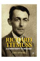 Richard Titmuss: A Commitment to Welfare
 9781447341062
