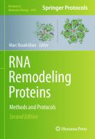 RNA Remodeling Proteins: Methods and Protocols [2nd ed.]
 9781071609347, 9781071609354
