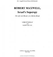 Robert Maxwell, Israel’s Superspy: The Life and Murder of a Media Mogul
 0786712953