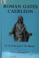 Roman Gates, Caerleon (Oxbow Monographs)
 0946897360, 9780946897360