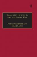 Romantic Echoes in the Victorian Era
 9780754657880, 9781315243917