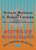 Roots of radicalism : Jews, Christians and the left
 9781560008897, 156000889X