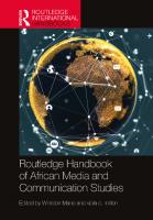 Routledge Handbook of African Media and Communication Studies
 9781138574779, 9781351273206