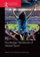 Routledge Handbook of Global Sport
 9781138887237, 9781315714264