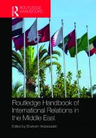 Routledge Handbook of International Relations in the Middle East [1 ed.]
 0415317282, 9780415317283