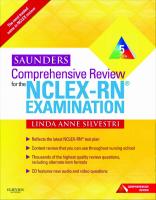 Saunders Comprehensive Review for the NCLEX-RN Examination [5 ed.]
 1437708250, 9781437708257