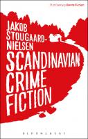 Scandinavian Crime Fiction
 9781472522757, 9781350001121, 9781472522139