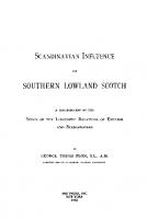 Scandinavian Influence on Southern Lowland Scotch: A Contribution to the Study of the Linguistic Relations of English and Scandinavian
 9780231890106