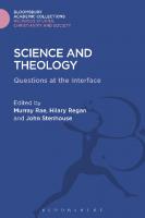 Science and Theology: Questions at the Interface
 9781474281522, 9781474293471, 9781474281539