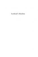 Scotland's Muslims: Society, Politics and Identity
 9781474427258