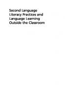 Second Language Literacy Practices and Language Learning Outside the Classroom
 9781788922111