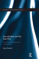 Securitization and the Iraq War: The Rules of Engagement in World Politics
 9780415518116, 9780203710494