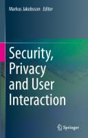Security, Privacy and User Interaction [1st ed.]
 9783030437534, 9783030437541