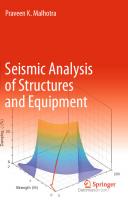 Seismic Analysis of Structures and Equipment [1st ed.]
 9783030578572, 9783030578589