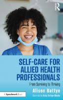 Self-Care for Allied Health Professionals: From Surviving to Thriving [1 ed.]
 0367760142, 9780367760144