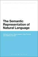 Semantic Representation of Natural Language
 9781472542144, 9781441162533, 9781441109026