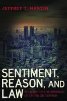 Sentiment, Reason, and Law: Policing in the Republic of China on Taiwan
 9781501740060