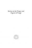 Servius on the Tropes and Figures of Vergil
 9781463221645