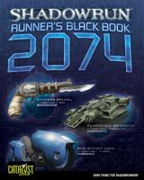 Shadowrun: Runner's Black Book 2074
 9781936876266, 1936876264