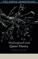 Shakespeare and Queer Theory
 9781474256674, 9781474256711, 9781474256704