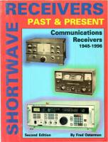 Shortwave receivers past and present : communications receivers, 1945-1996 [2nd ed.]
 9781882123063, 1882123069