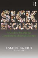 Sick enough : a guide to the medical complications of eating disorders