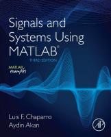 Signals and Systems Using MATLAB [3 ed.]
 978-0-12-814204-2