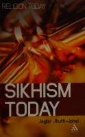 Sikhism Today (Religion Today) [1 ed.]
 9781847062710, 9781847062727, 2010045169