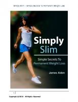 Simply Slim – Simple Secrets To Permanent Weight Loss