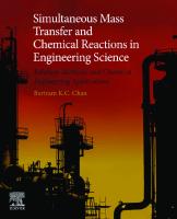 Simultaneous Mass Transfer and Chemical Reactions in Engineering Science [1st ed.]
 9780128191934