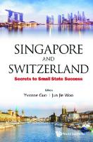 Singapore and Switzerland: Secrets to Small State Success
 9814651397, 9789814651394