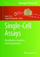 Single-Cell Assays: Microfluidics, Genomics, and Drug Discovery (Methods in Molecular Biology, 2689)
 1071633228, 9781071633229
