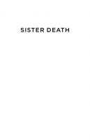 Sister Death: Political Theologies for Living and Dying
 9780231557399