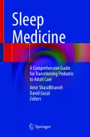 Sleep Medicine: A Comprehensive Guide for Transitioning Pediatric to Adult Care
 3031300092, 9783031300097