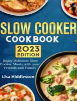 Slow Cooker Cookbook 2023 [2023 ed.]