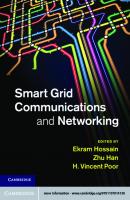 Smart Grid Communications and Networking
 9781107014138, 1107014131