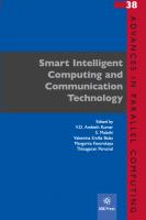 Smart Intelligent Computing and Communication Technology (Advances in Parallel Computing, 38)
 9781643682020, 9781643682037, 1643682024