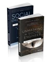 Social Engineering: The Art of Human Hacking
 9780470639535, 9781118028018, 9781118029718, 9781118029749, 0470639539