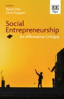 Social Entrepreneurship: An Affirmative Critique
 1783474114, 9781783474110